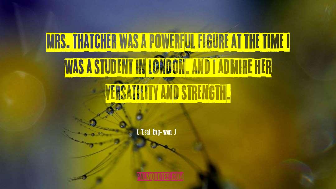 London Strength Resilience quotes by Tsai Ing-wen