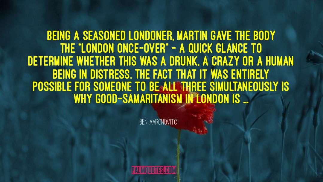 Londoner quotes by Ben Aaronovitch