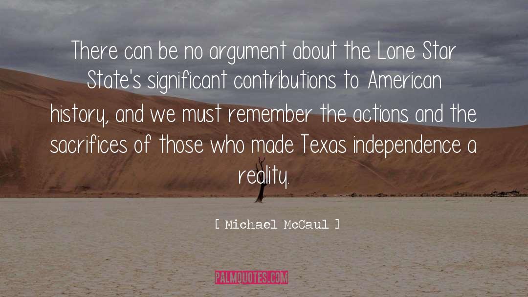Lone quotes by Michael McCaul