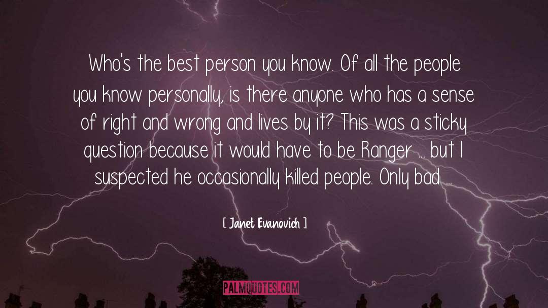 Lone Ranger quotes by Janet Evanovich
