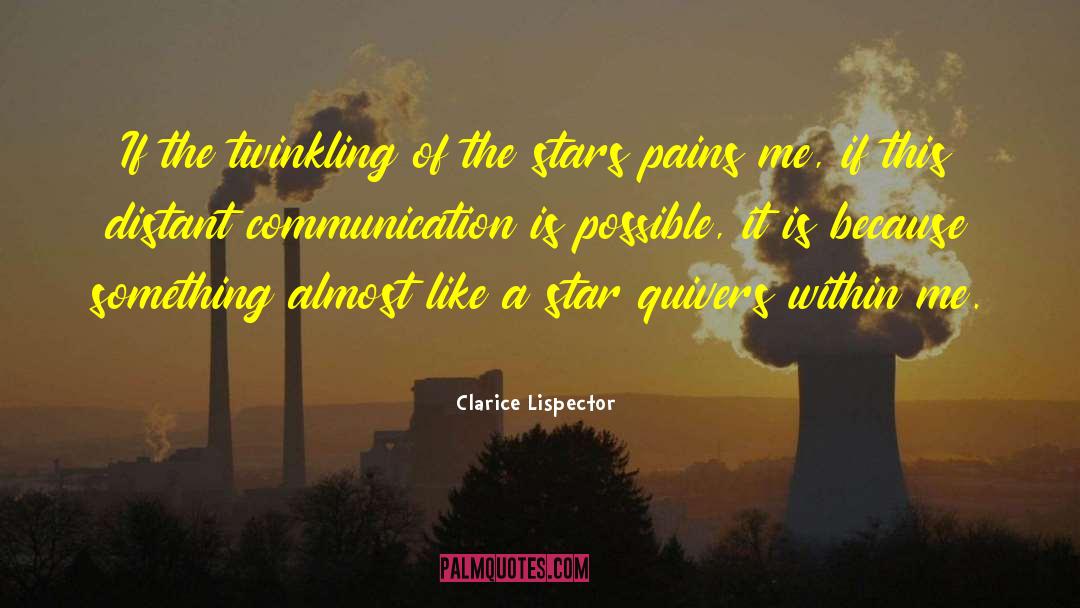 Lone Star quotes by Clarice Lispector