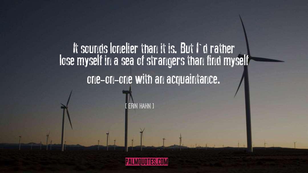 Lonelier quotes by Erin Hahn