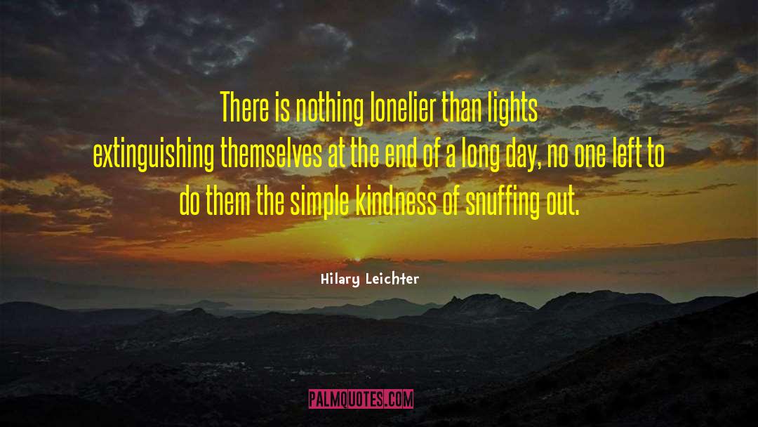 Lonelier quotes by Hilary Leichter