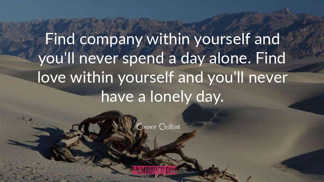 Loneliness And Solitude quotes by Connor Chalfant