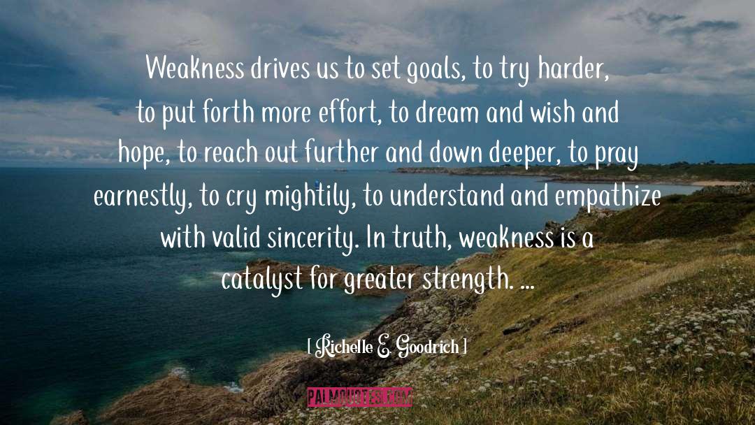 Loneliness Hope Strength quotes by Richelle E. Goodrich