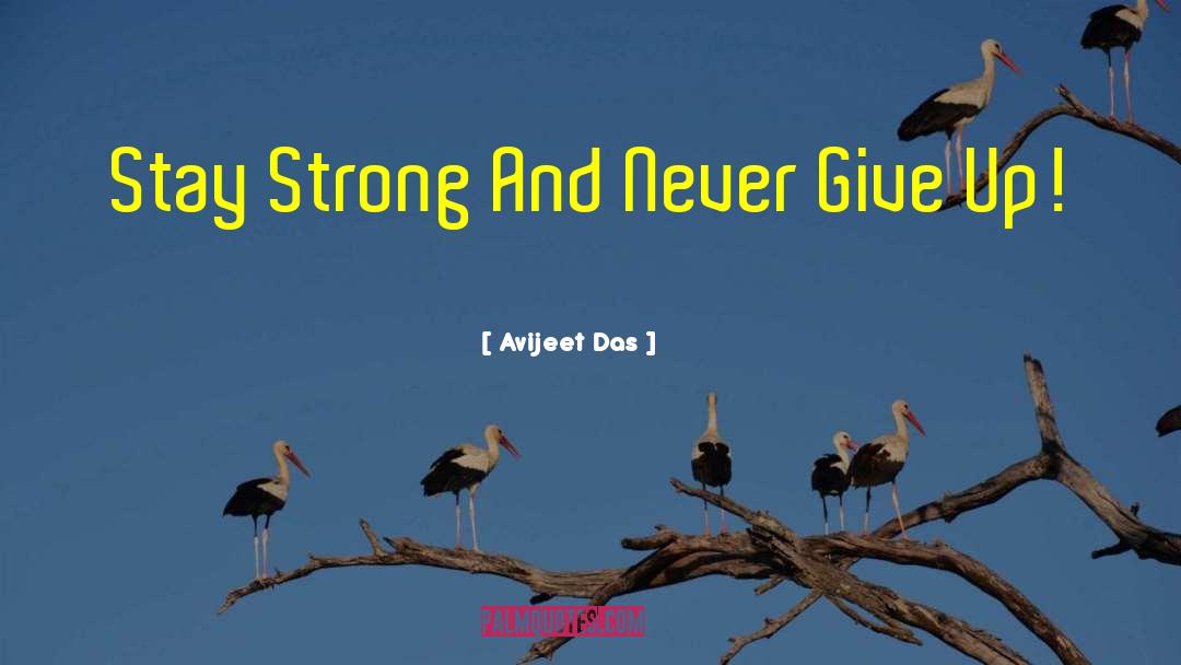 Loneliness Hope Strength quotes by Avijeet Das