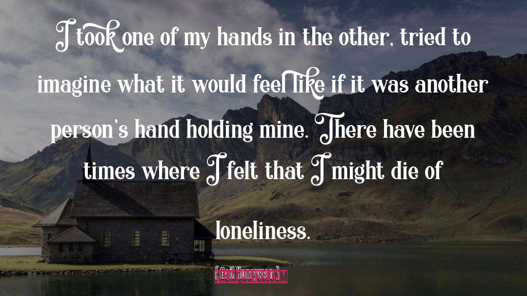 Loneliness quotes by Gail Honeyman