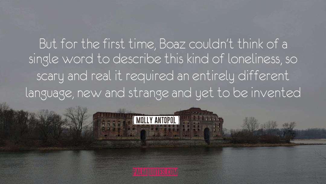 Lonely Benches quotes by Molly Antopol