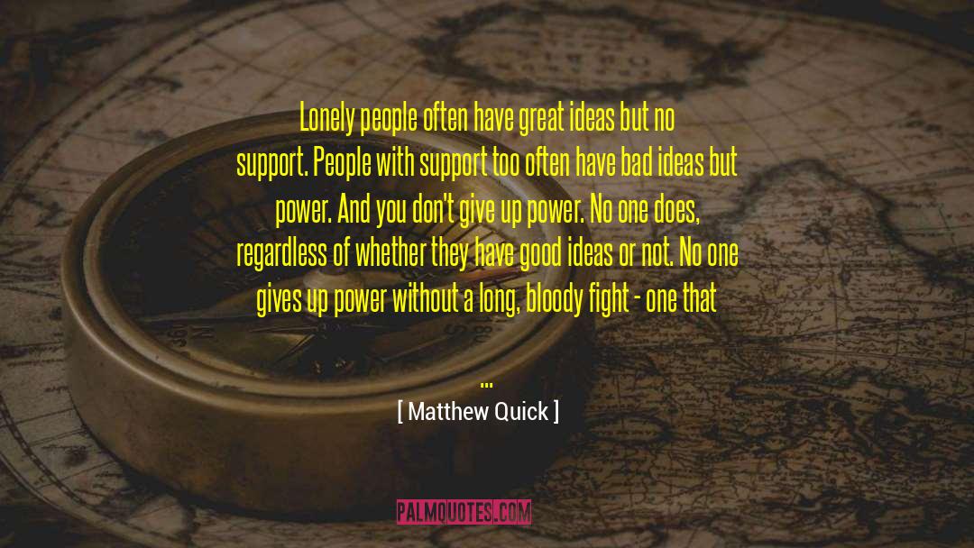 Lonely Benches quotes by Matthew Quick