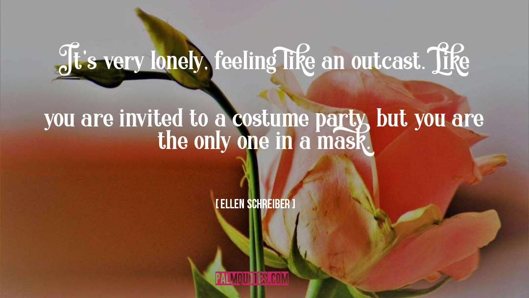 Lonely Feeling quotes by Ellen Schreiber