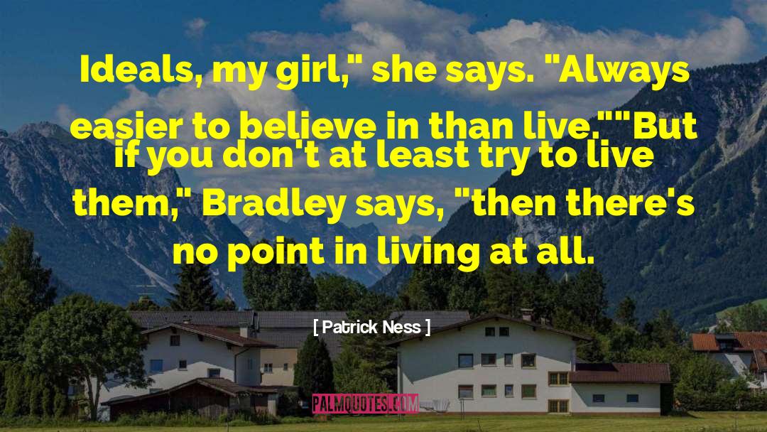 Lonely Girl quotes by Patrick Ness