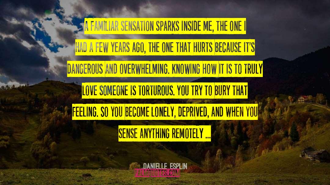 Lonely Love quotes by Danielle Esplin