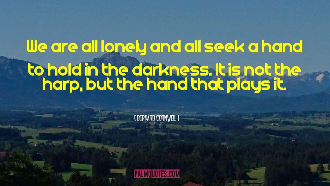 Lonely Nights quotes by Bernard Cornwell