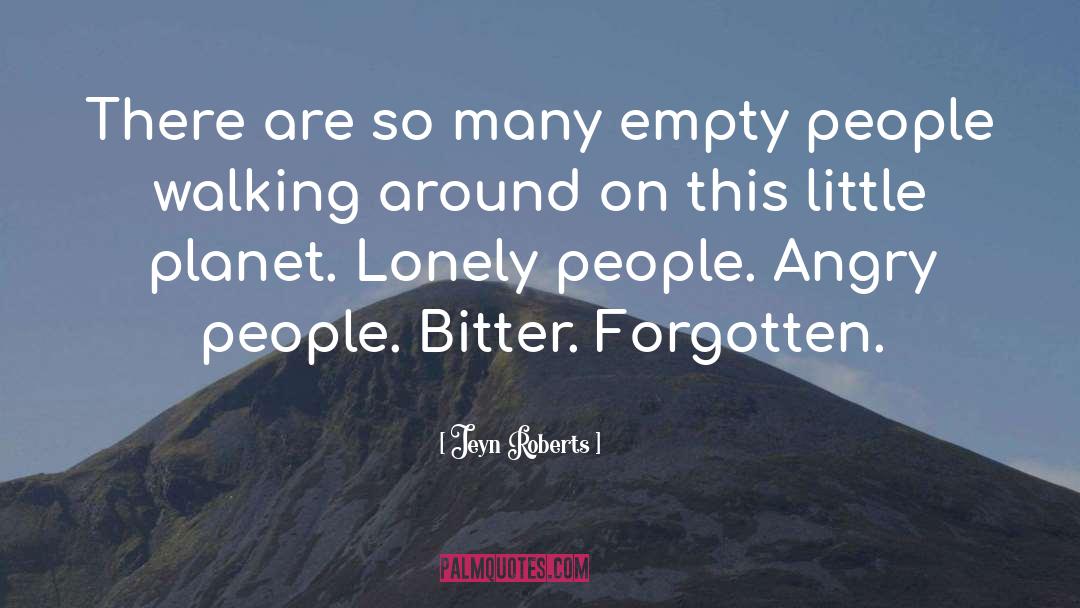 Lonely People quotes by Jeyn Roberts