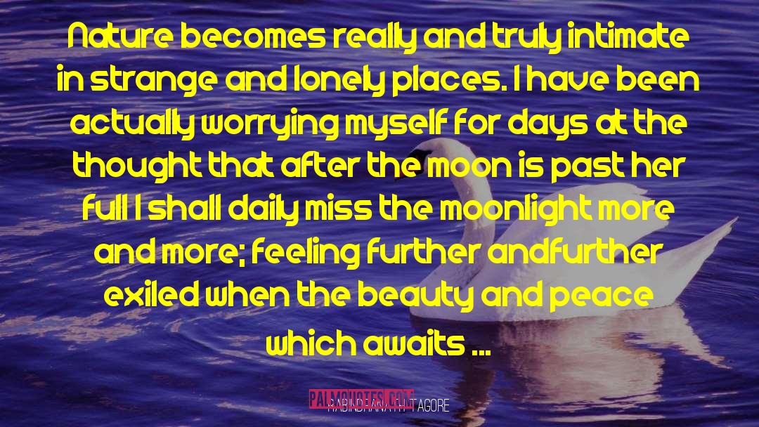 Lonely Places quotes by Rabindranath Tagore