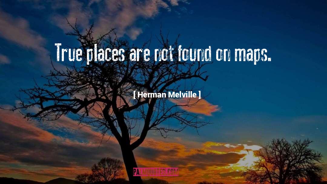 Lonely Places quotes by Herman Melville