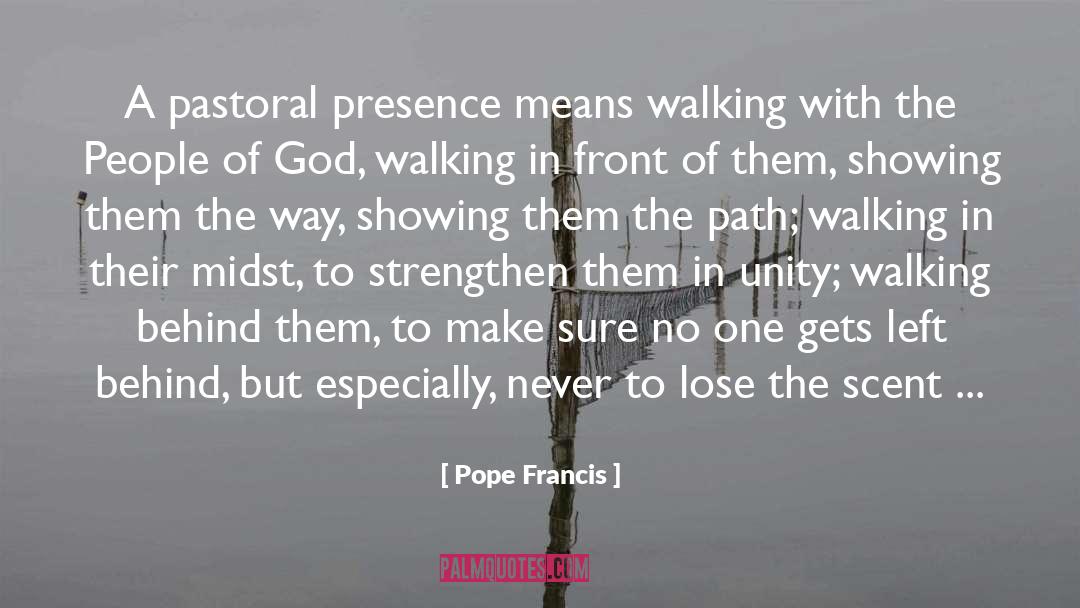 Lonely Roads quotes by Pope Francis