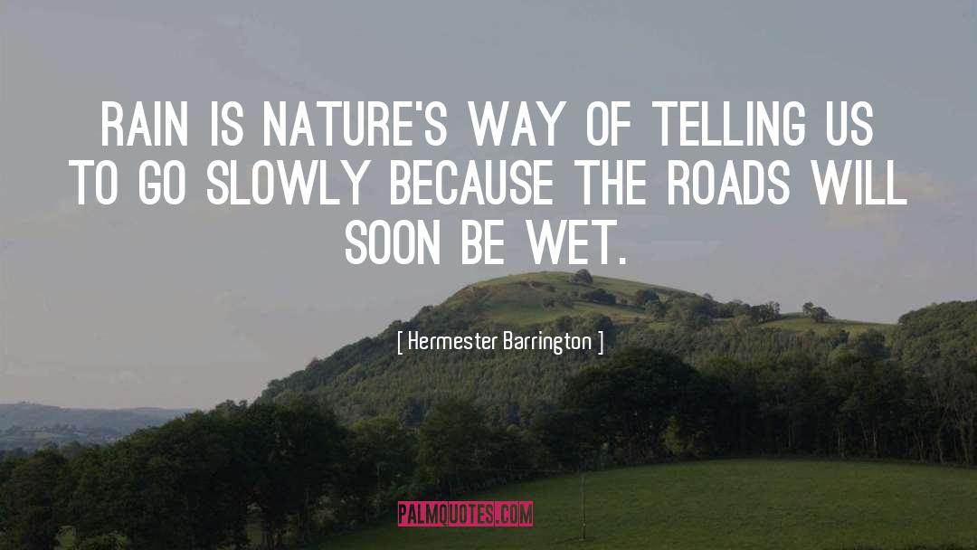 Lonely Roads quotes by Hermester Barrington