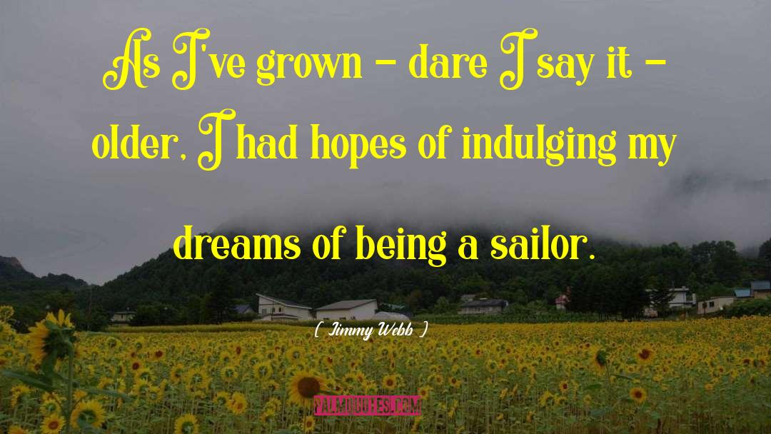 Lonely Sailor quotes by Jimmy Webb