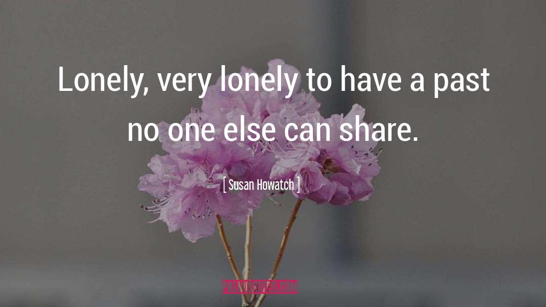 Lonely Sailor quotes by Susan Howatch