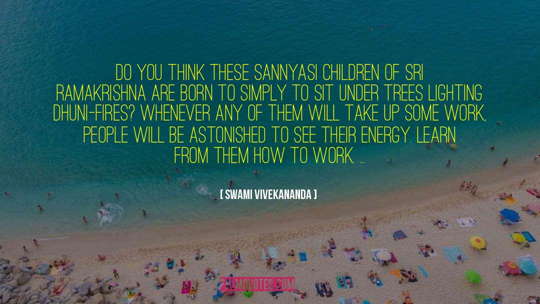 Lonely Trees quotes by Swami Vivekananda