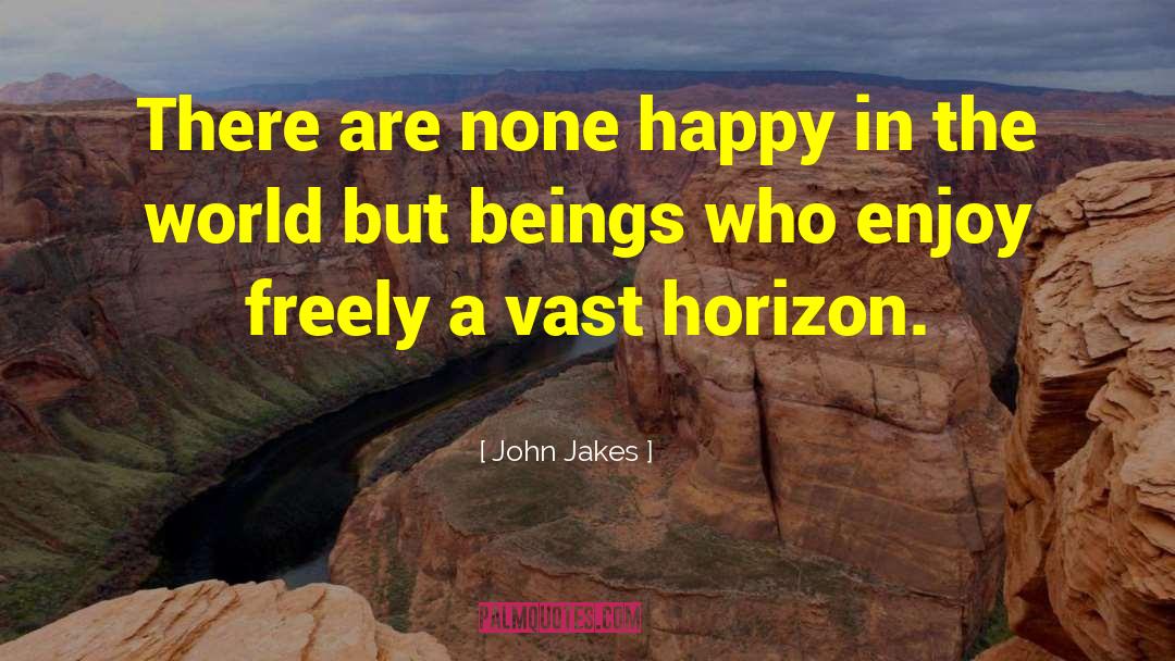 Lonely World quotes by John Jakes