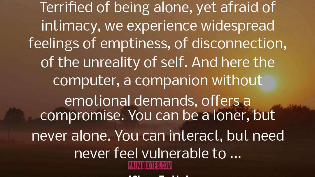 Loner quotes by Sherry Turkle