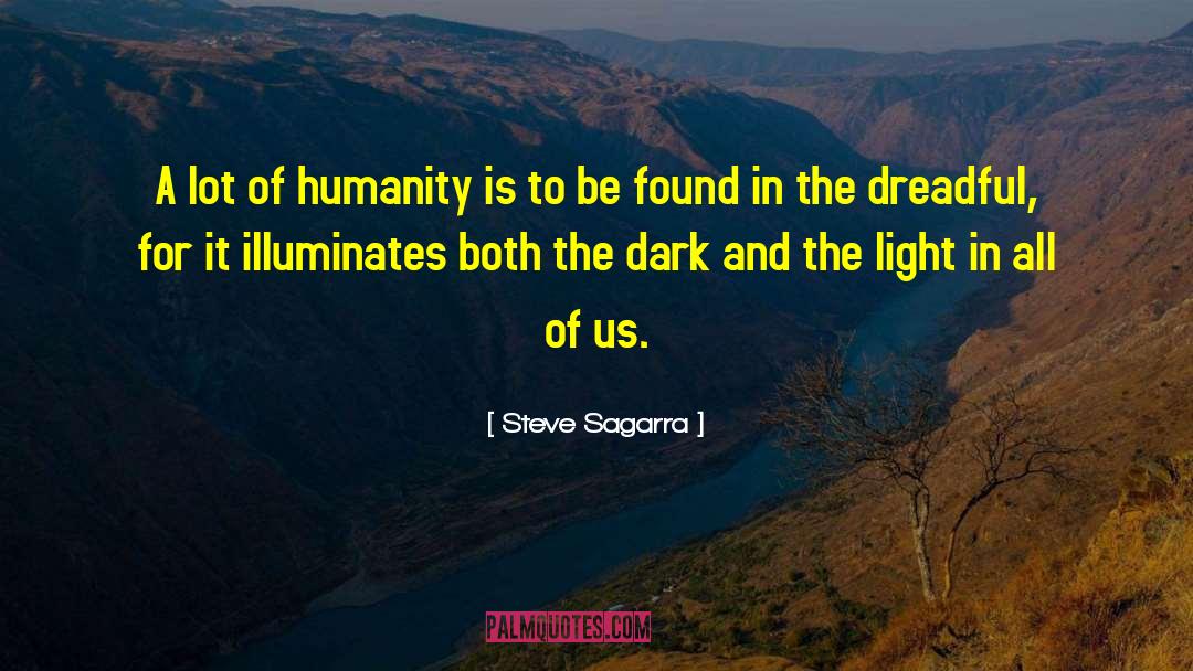 Lonesome Dark quotes by Steve Sagarra