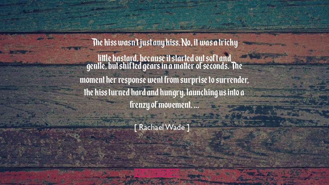 Lonesome Dove quotes by Rachael Wade