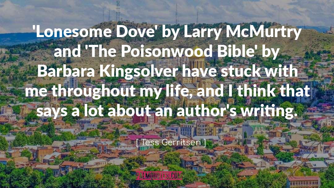Lonesome Dove quotes by Tess Gerritsen