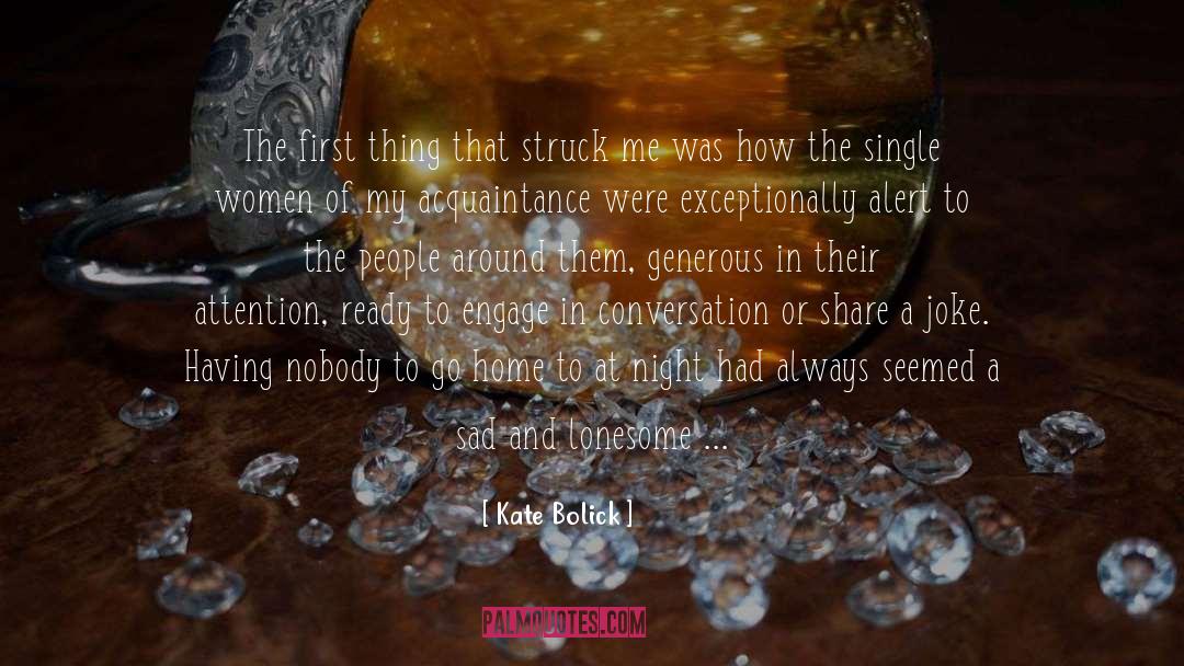 Lonesome quotes by Kate Bolick