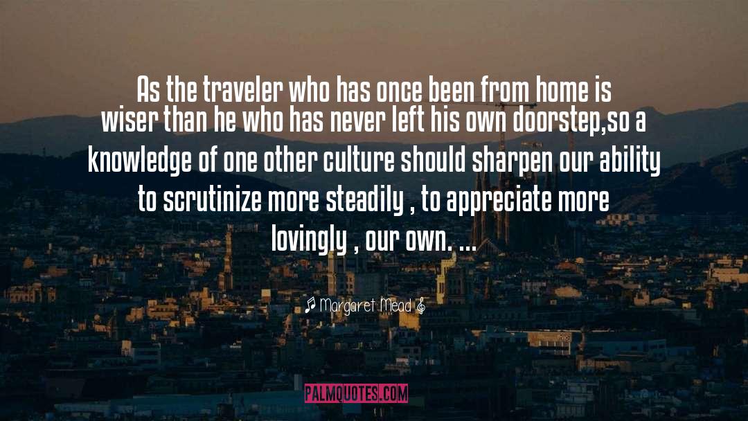 Lonesome Traveler quotes by Margaret Mead