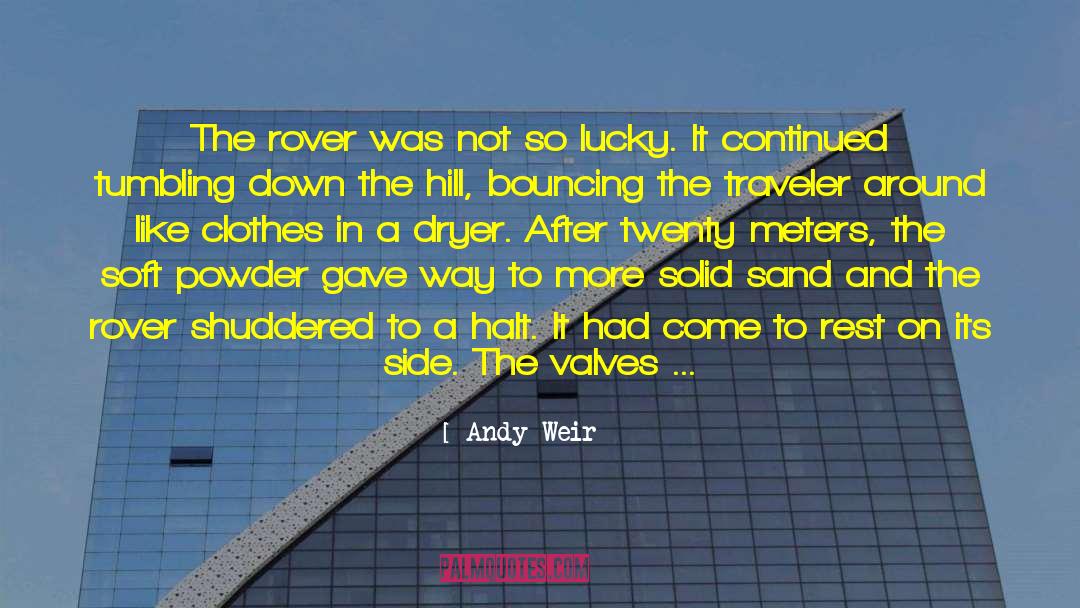 Lonesome Traveler quotes by Andy Weir