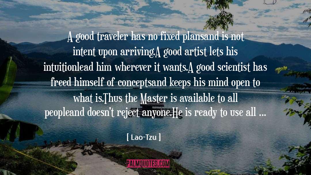 Lonesome Traveler quotes by Lao-Tzu