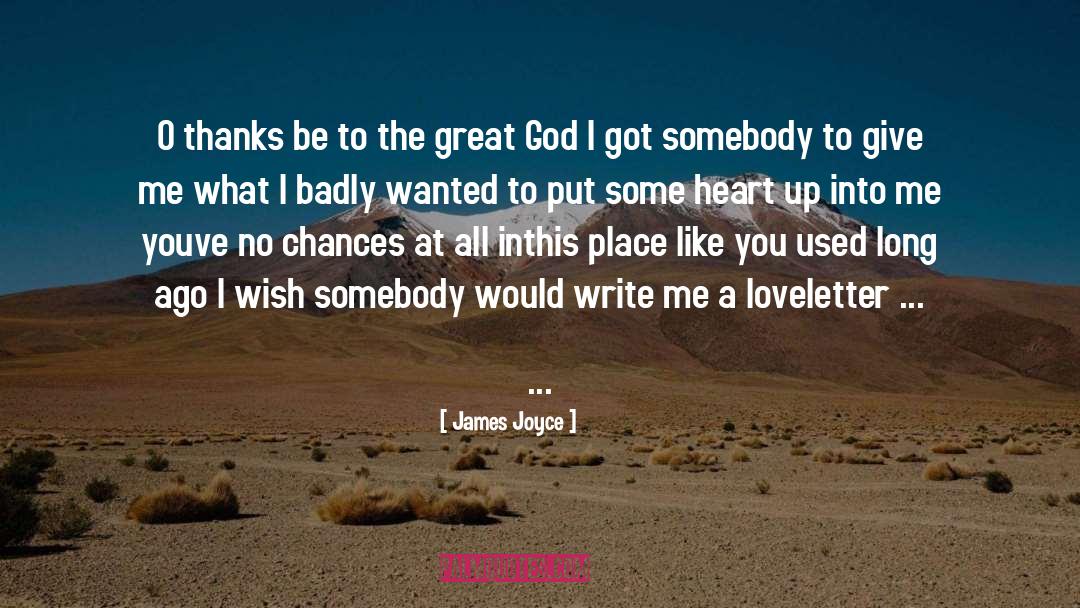 Long Ago quotes by James Joyce