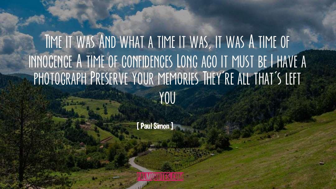 Long Ago quotes by Paul Simon