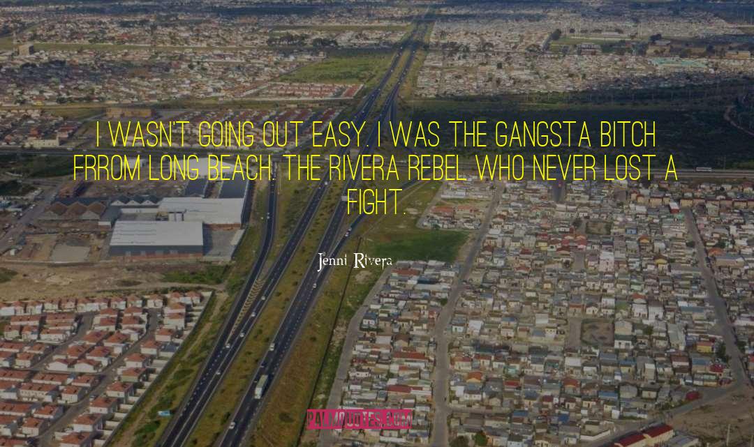 Long Beach quotes by Jenni Rivera