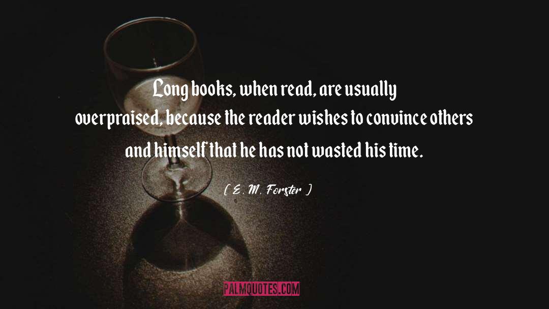 Long Book quotes by E. M. Forster