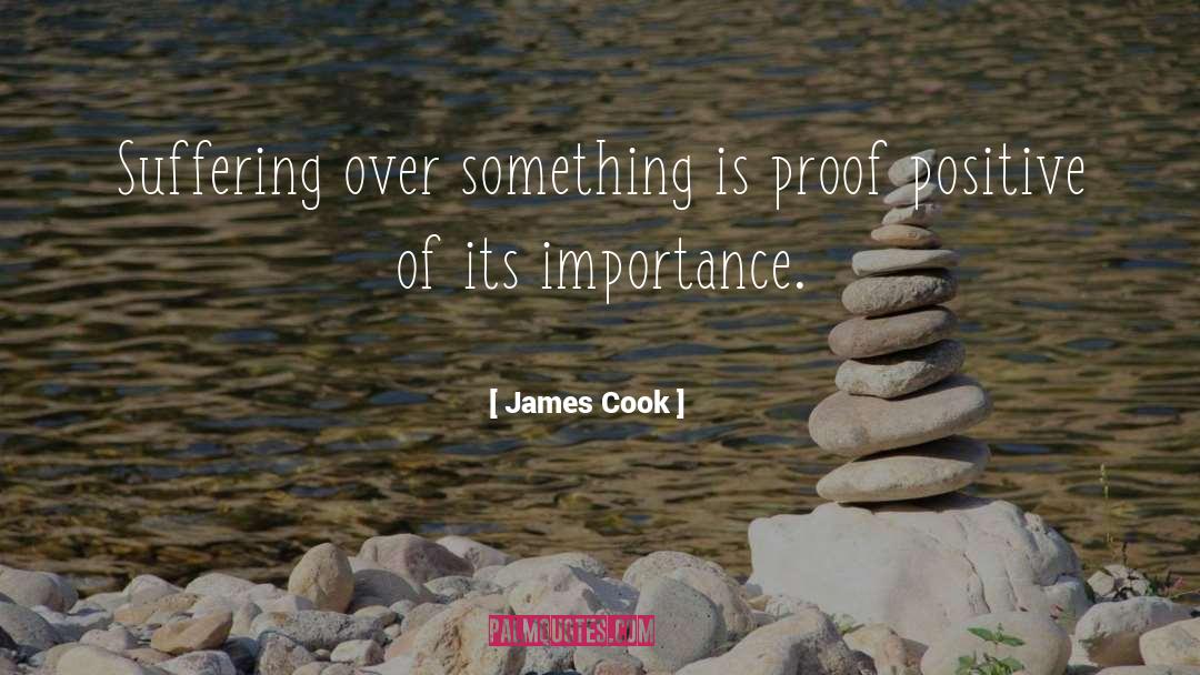 Long Bourne Suffering quotes by James Cook