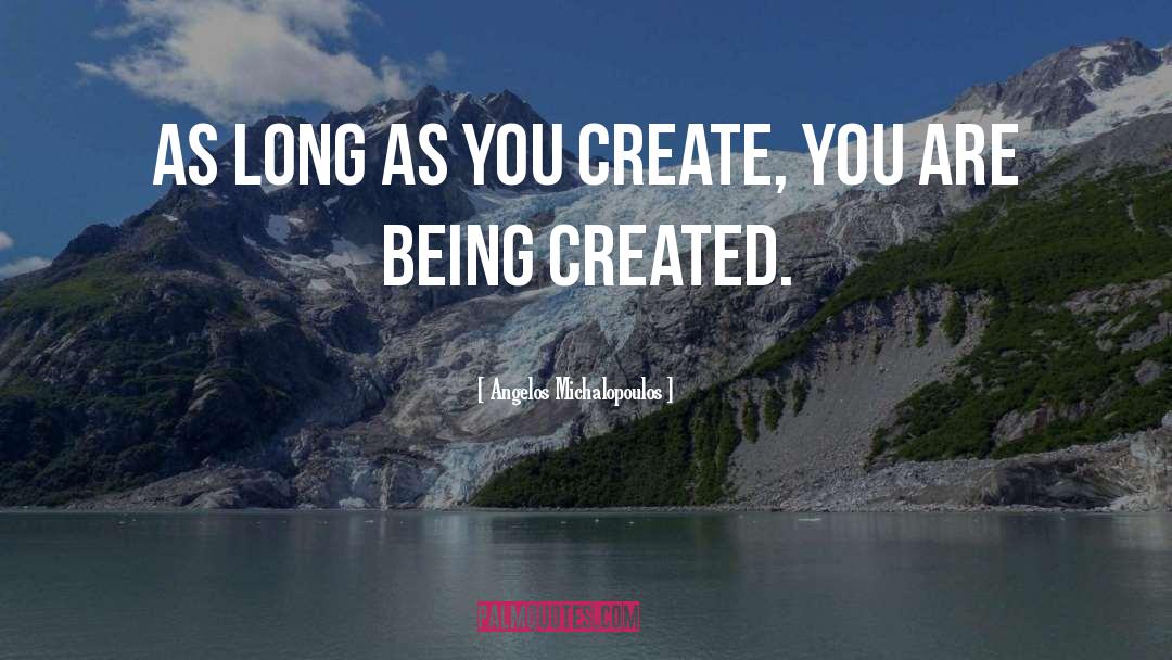 Long Careers quotes by Angelos Michalopoulos