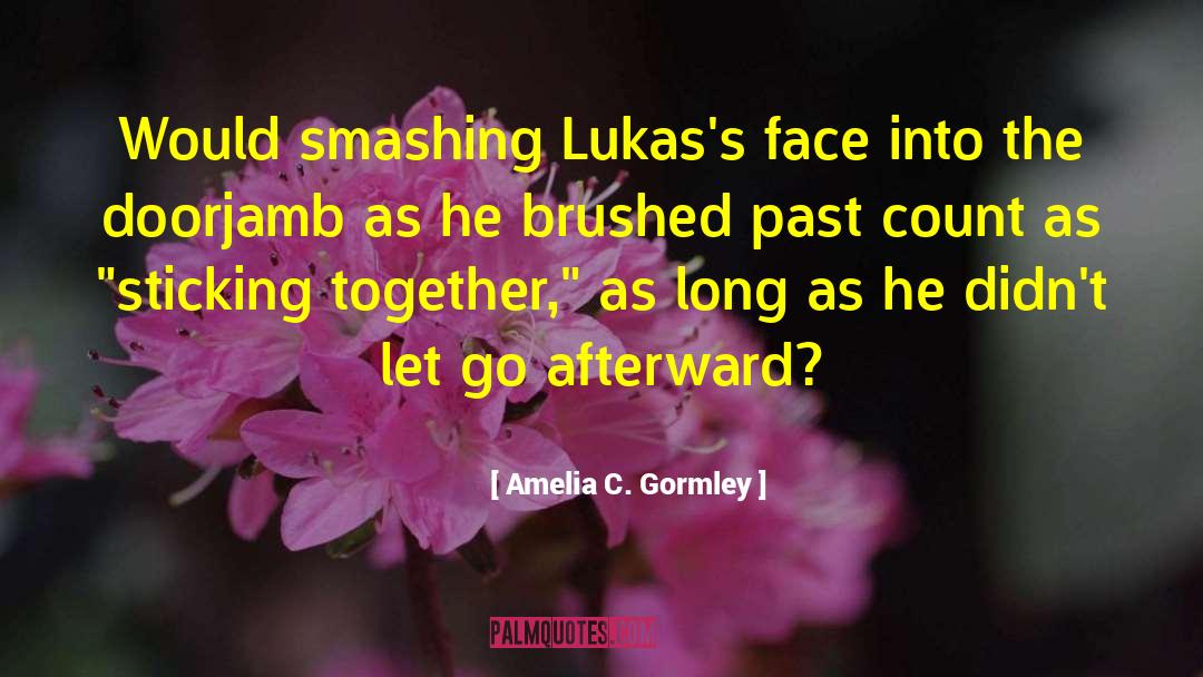 Long Conversations quotes by Amelia C. Gormley