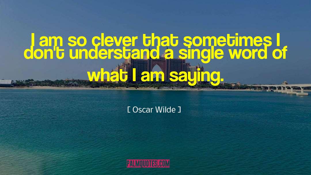 Long Conversations quotes by Oscar Wilde