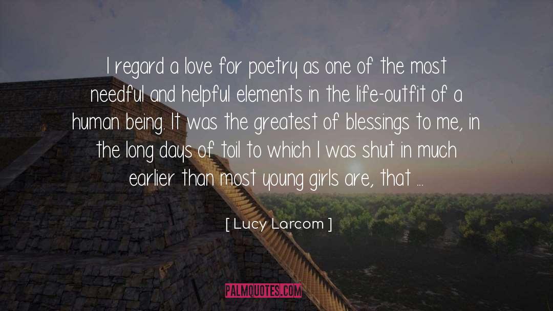 Long Days quotes by Lucy Larcom