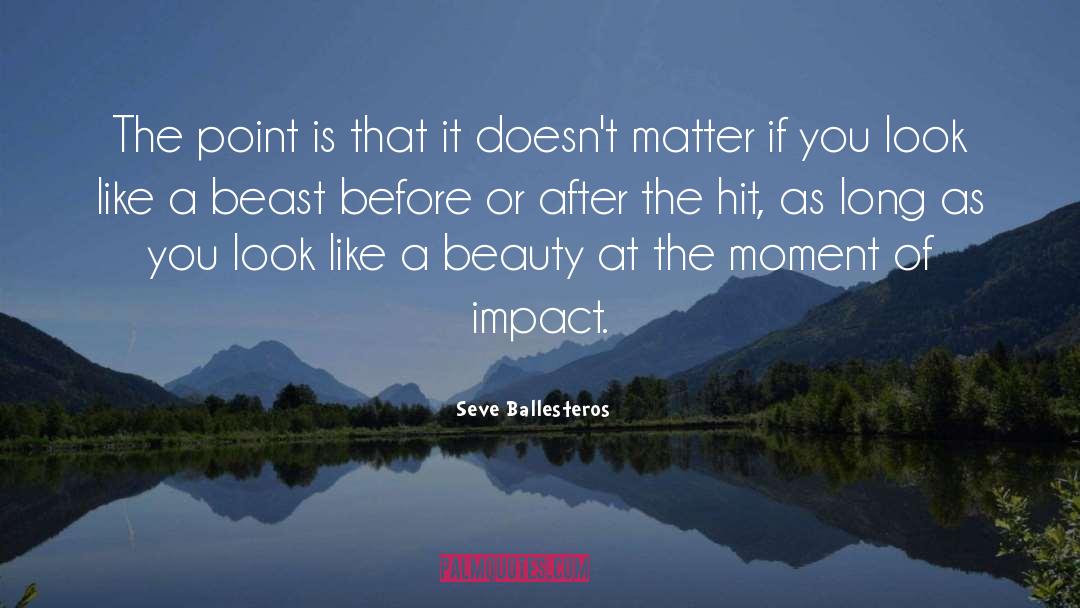 Long Deep quotes by Seve Ballesteros
