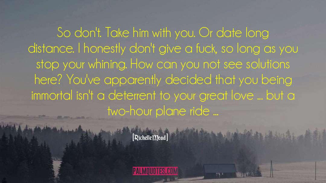 Long Distance Love Affairs quotes by Richelle Mead