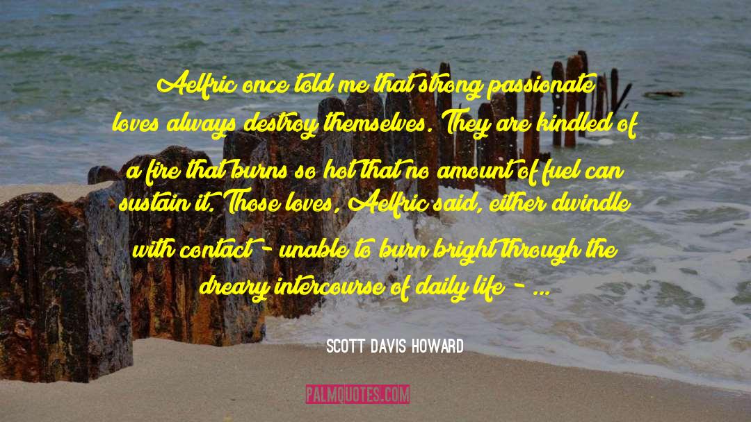 Long Distance Love quotes by Scott Davis Howard