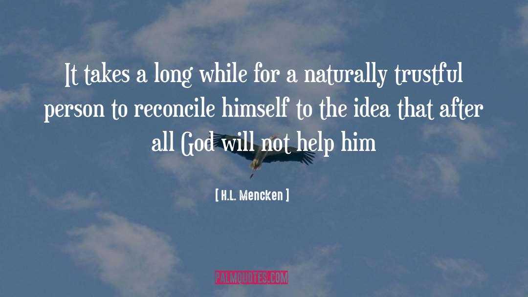 Long Distance quotes by H.L. Mencken