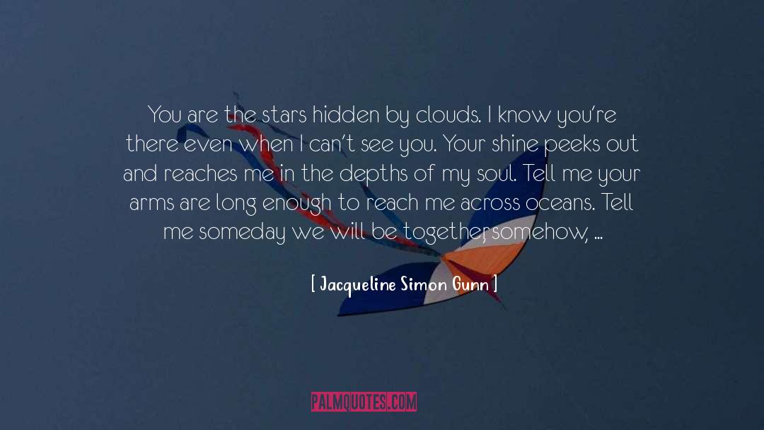 Long Distance Relationships quotes by Jacqueline Simon Gunn