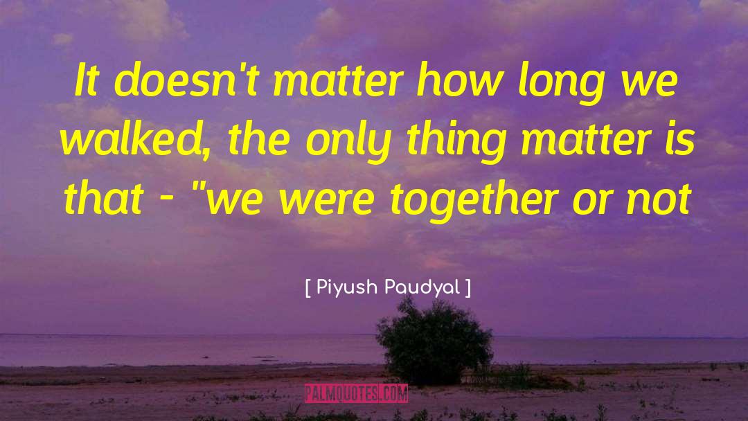 Long Distance Running quotes by Piyush Paudyal