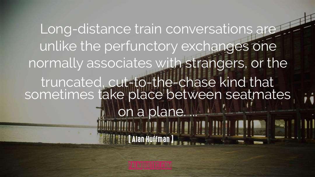 Long Distance Running quotes by Alan Huffman